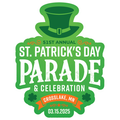 The image is a festive graphic for the "51st Annual St. Patrick's Day Parade & Celebration" in Crosslake, Minnesota, scheduled for March 15, 2025. The design prominently features a green leprechaun hat at the top and a decorative banner at the bottom with shamrock icons and bold, white lettering. The overall theme is vibrant and playful, reflecting the Irish holiday's spirit.