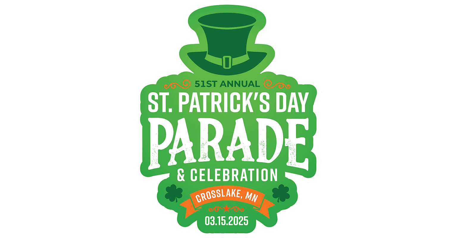 The image is a festive graphic for the "51st Annual St. Patrick's Day Parade & Celebration" in Crosslake, Minnesota, scheduled for March 15, 2025. The design prominently features a green leprechaun hat at the top and a decorative banner at the bottom with shamrock icons and bold, white lettering. The overall theme is vibrant and playful, reflecting the Irish holiday's spirit.